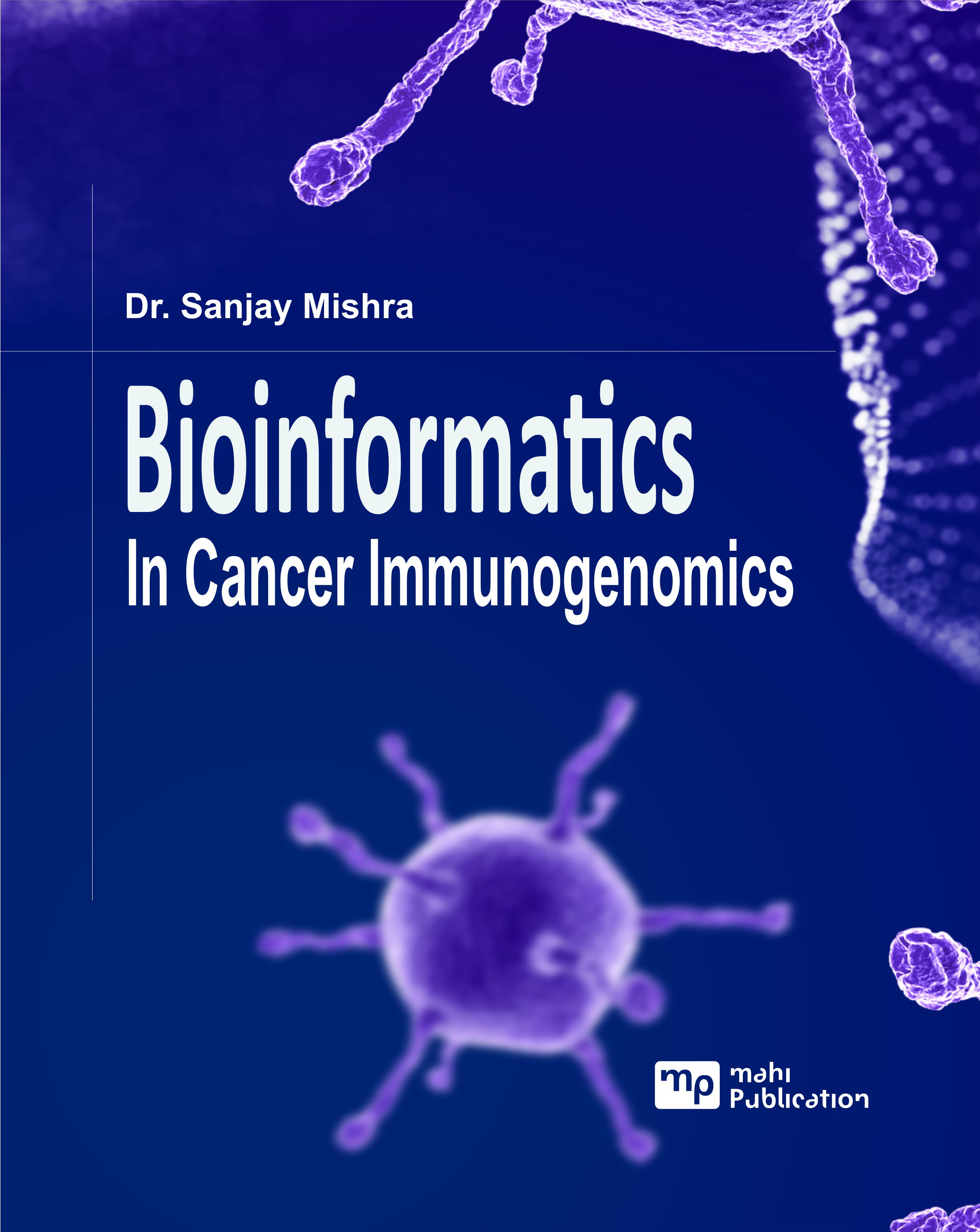 Bioinformatics in Cancer Immunogenomics