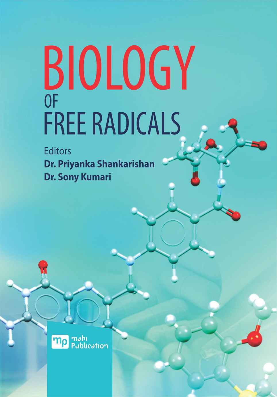 Biology of Free Radicals