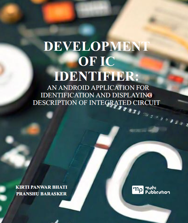 Development Of IC Identifier: An Android AP Plication For Identification And Displaying Description Of Integrated Circuit