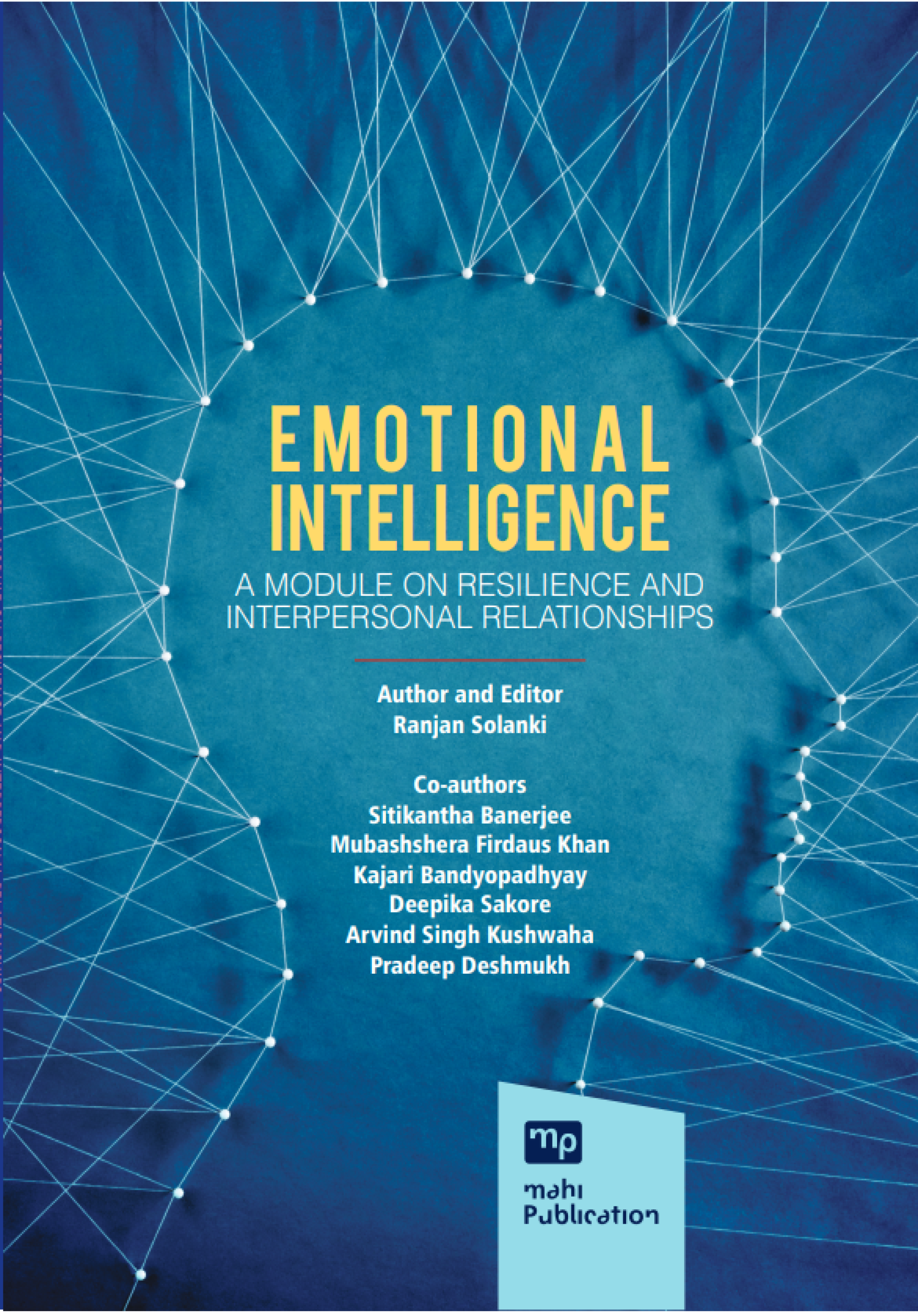 Module on Self Growth and Interpersonal Relationships Emotional Intelligence