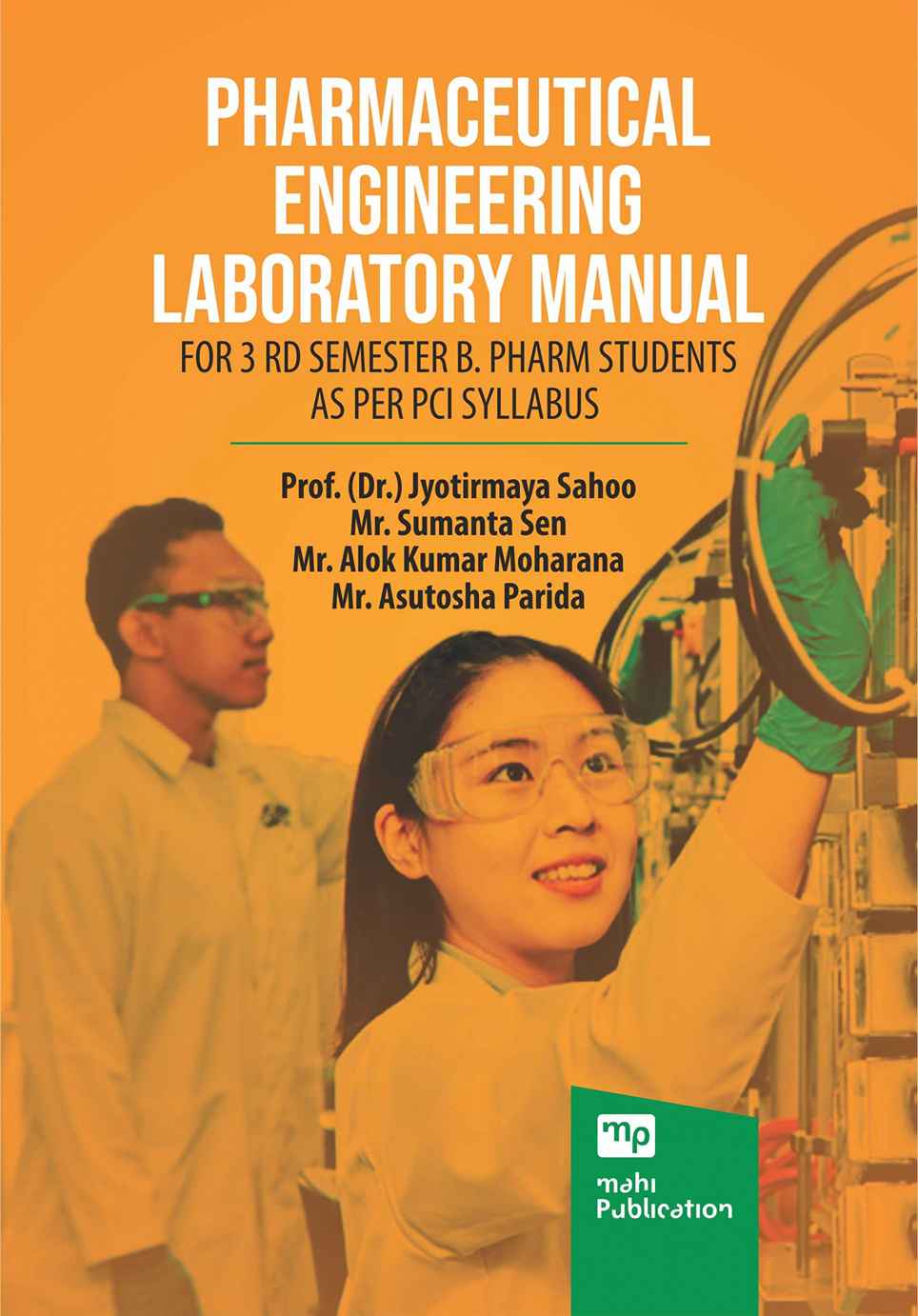 Pharmaceutical Engineering Laboratory Manual For 3rd Semester B.Pharm Students As Per PCI Syllabus