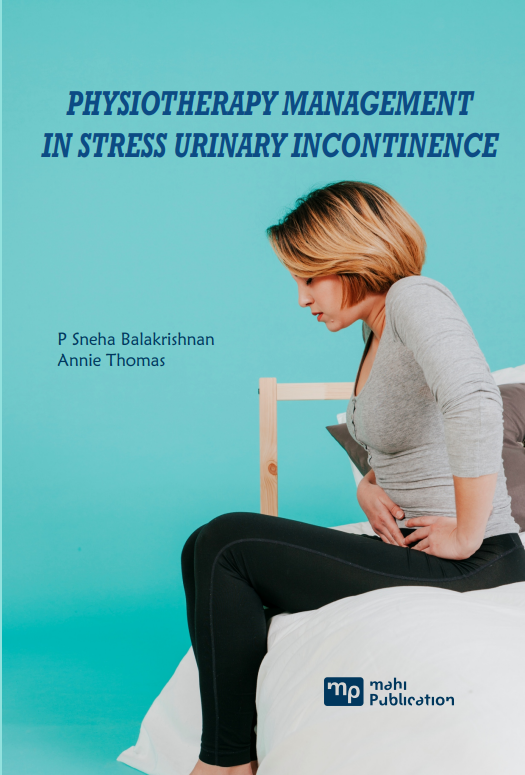 Physiotherapy Management In Stress Urinary Incontinence