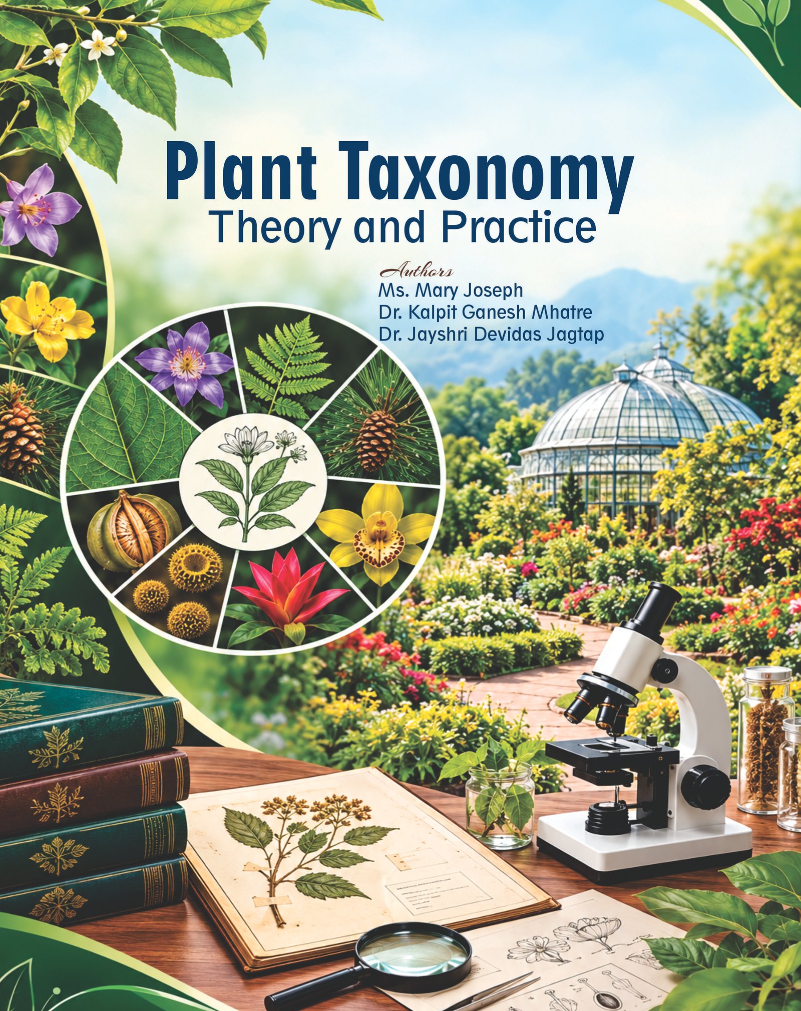 Plant Taxonomy: Theory and Practice
