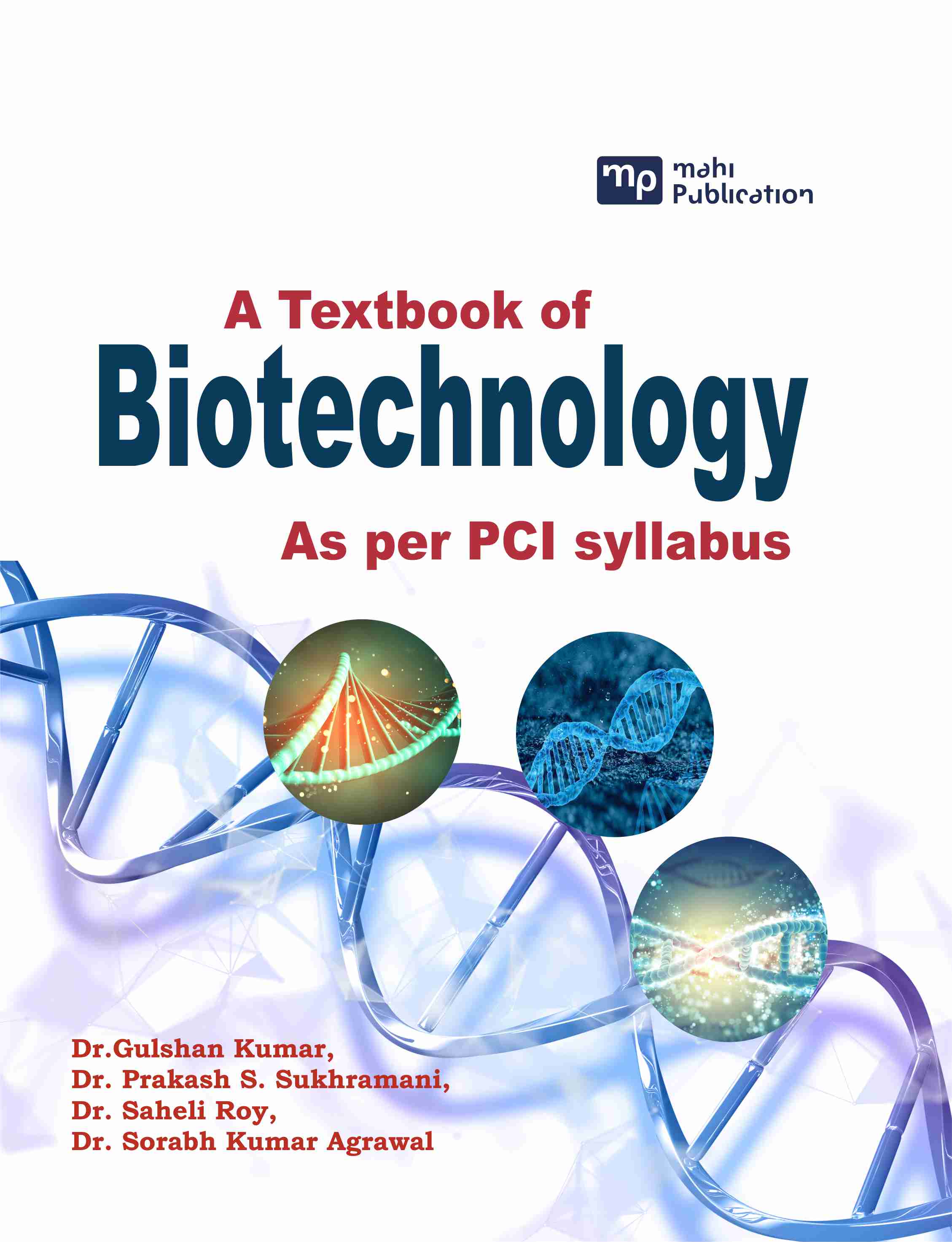 Text book of Biotechnology As Per PCI Syllabus