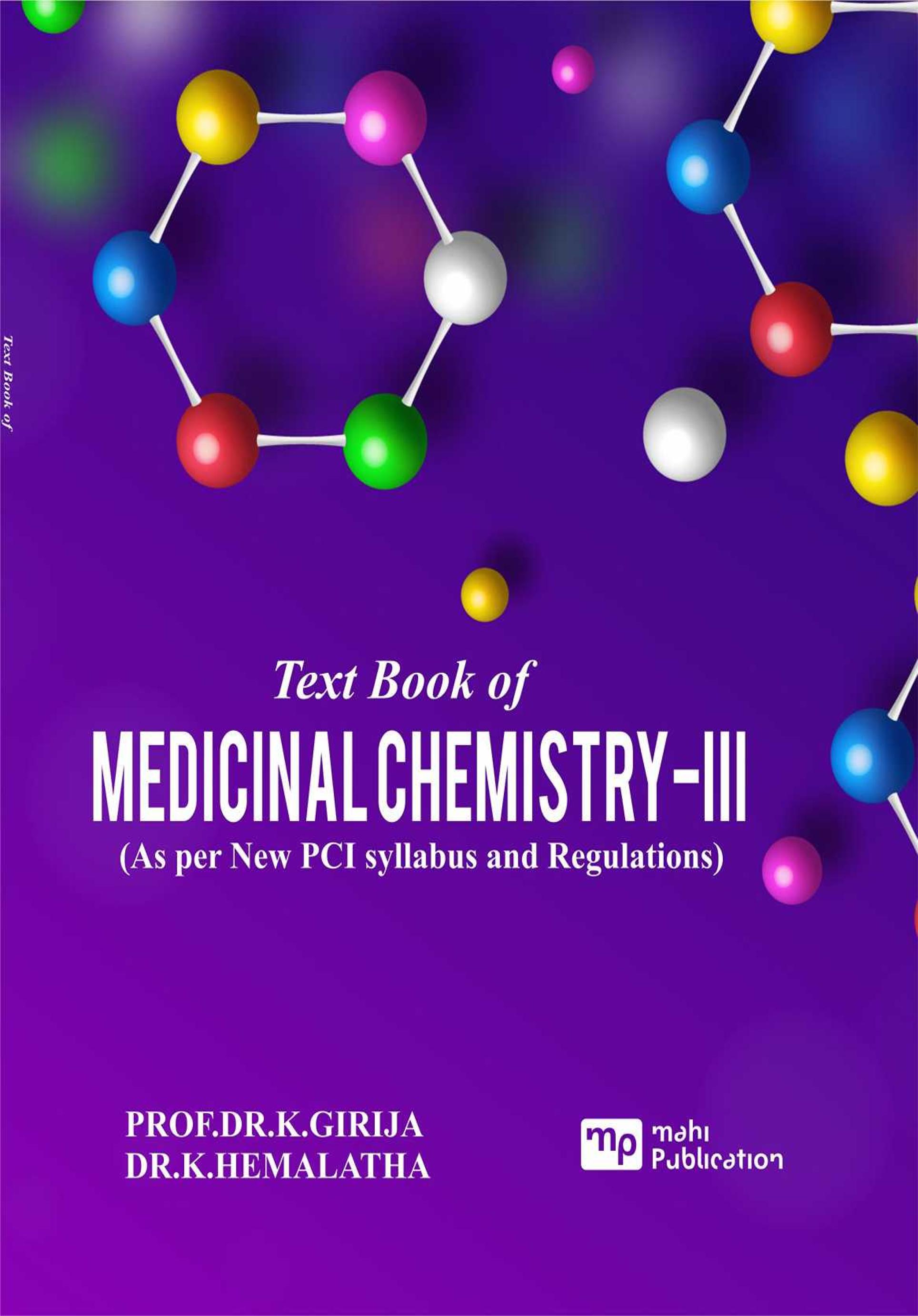Text Book of MEDICINAL Chemistry-III (As per New PCI syllabus and Regulations)
