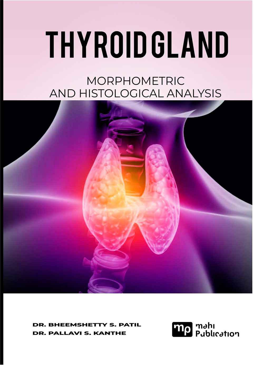 Thyroid Gland Morphometric And Histological Analysis